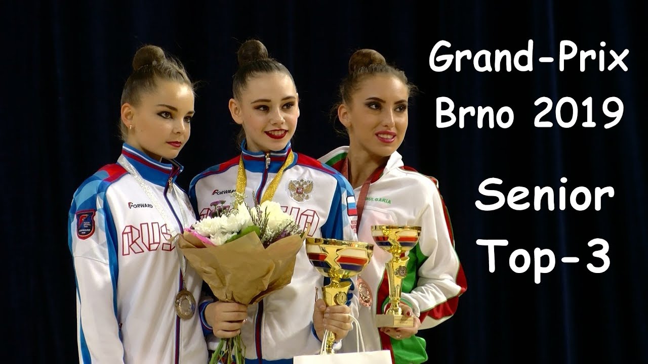 Grand Prix Brno 2019 - Top 3 Senior All Around