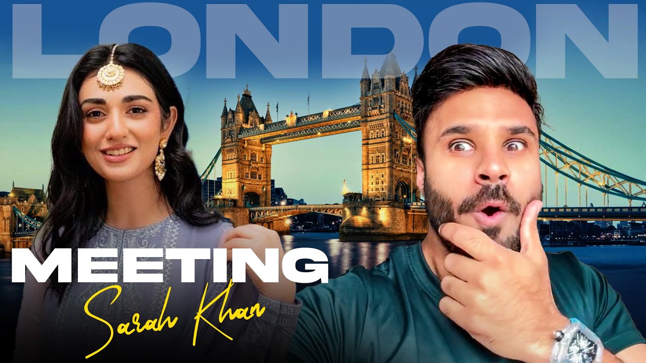 Sarah Khan first time in London | Rahim Pardesi | Pardesi Squad