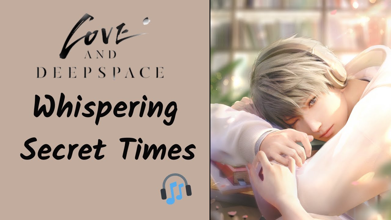 Xavier's Secret Times Whispering ASMR | Love and DeepSpace