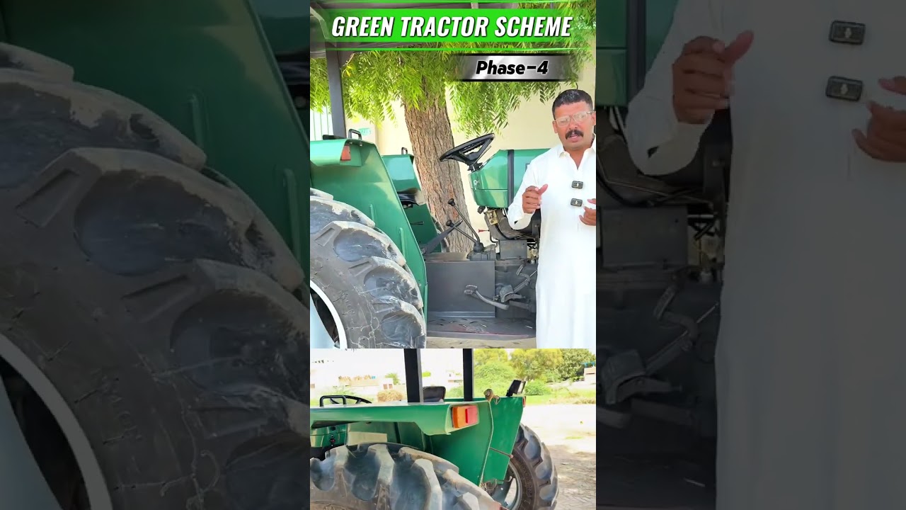 Green tractor scheme Phase 4 Millat tractor 4 Model MF 235 MF260 Delax Model 360 Kissan key Pasand 