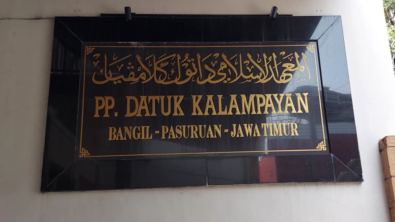 PP. Datuk Kalampayan | Pondok Banjar di Pasuruan