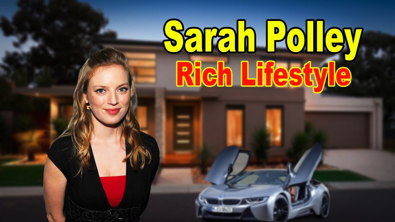 Sarah Polley's Lifestyle 2020 ★ New Boyfriend, Net worth & Biography