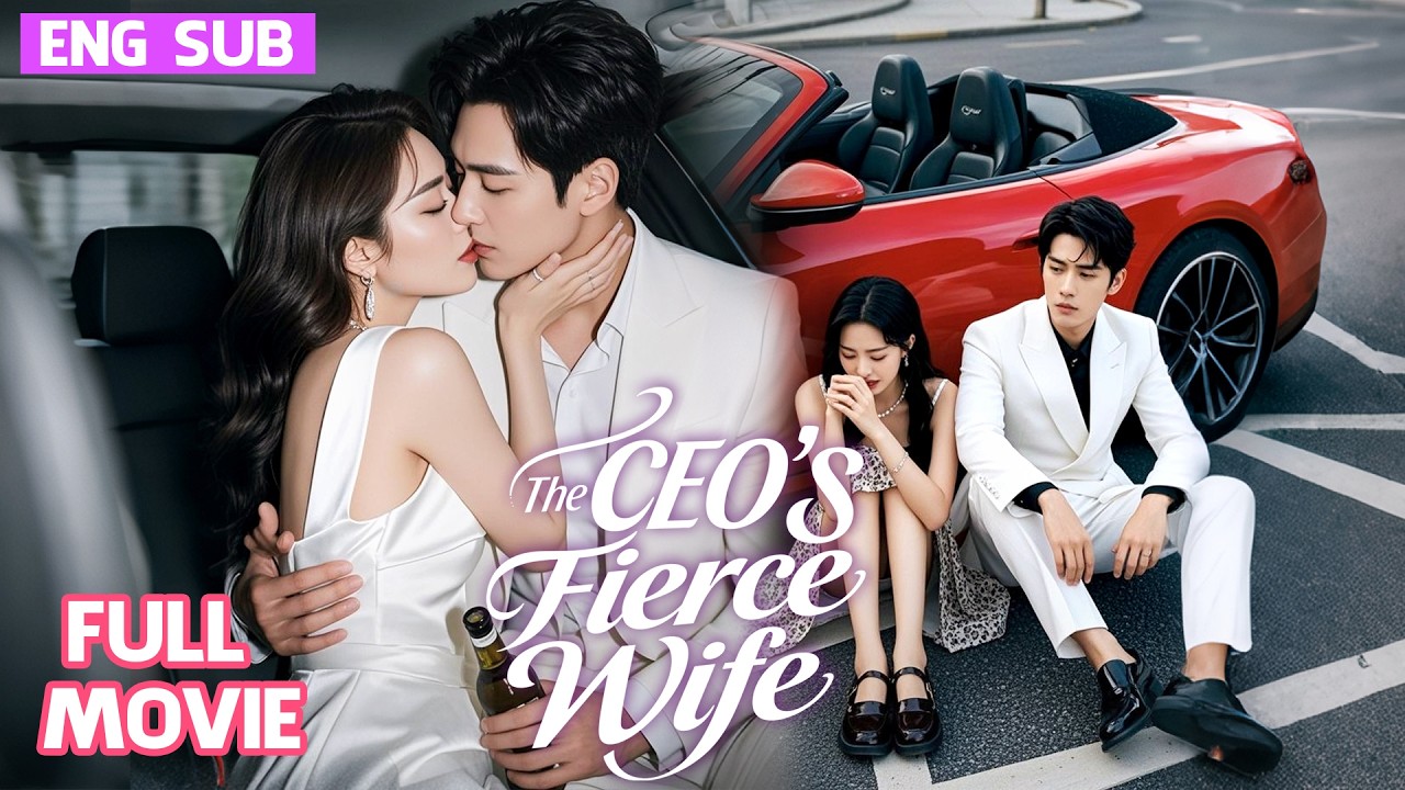 ENGSUB| Poor Girl Chosen as the CEO's Wife by Accident, But Before the Divorce, They Fell in Love!💘