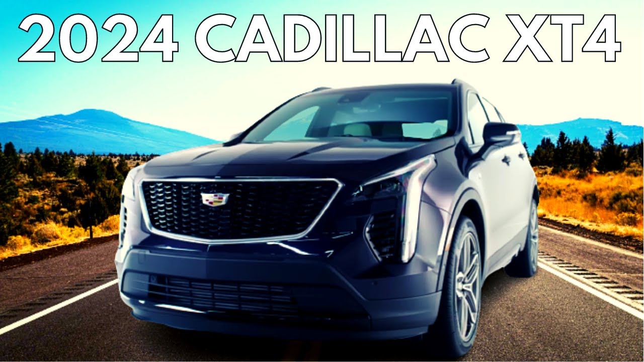 2024 Cadillac XT4 Redesign - Cadillac XT4 2024 Review Interior & Release Date & Price | Engine Specs