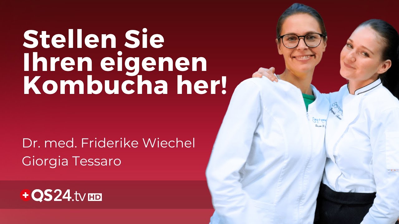 Kombucha: Traditionelles Heilgetr&auml;nk aus Ostasien | Doctor's Kitchen Talk | QS24