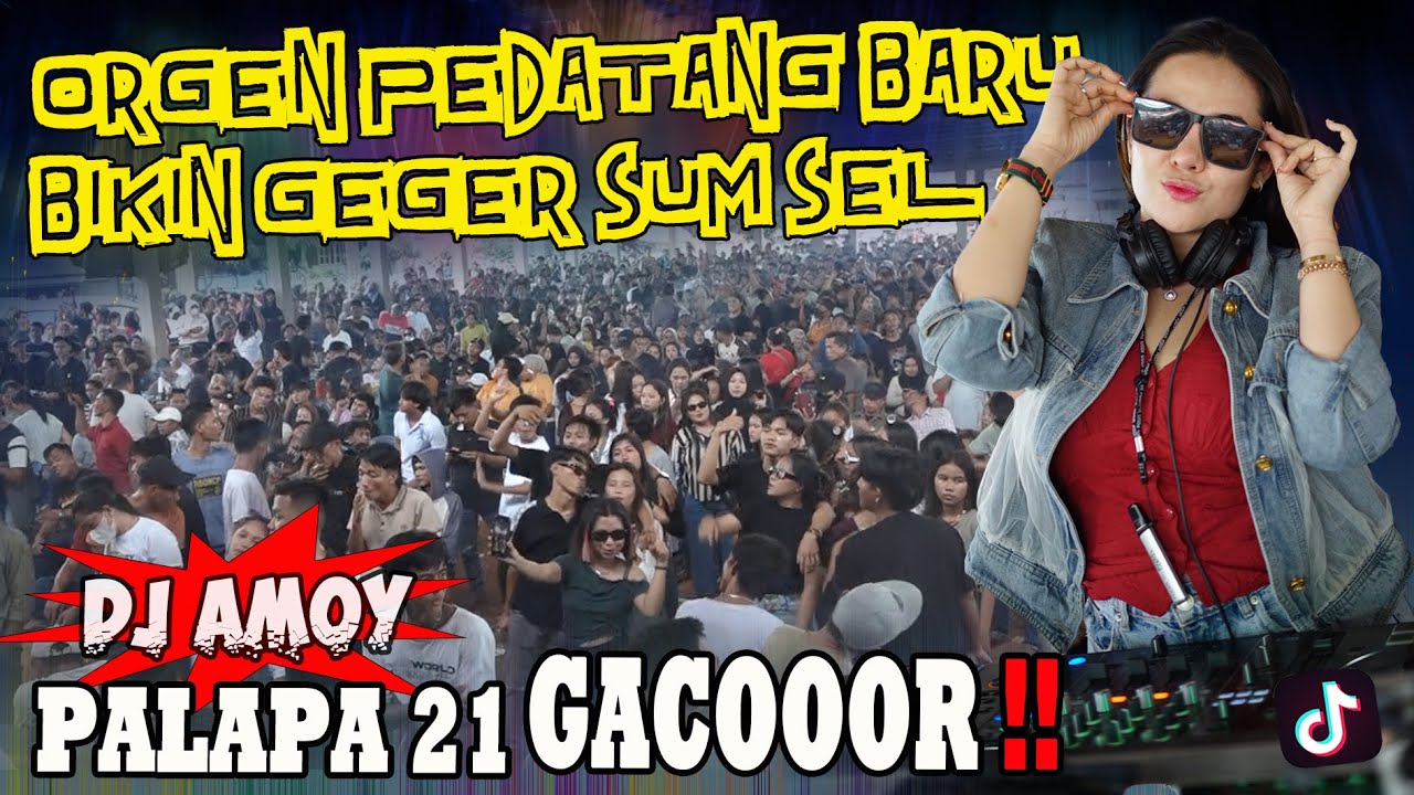 BIKIN GEGER KAMPUNG RAMBUTAN ‼️ DJ AMOY with PALAPA 21 PALING GACOR 2025 ‼️
