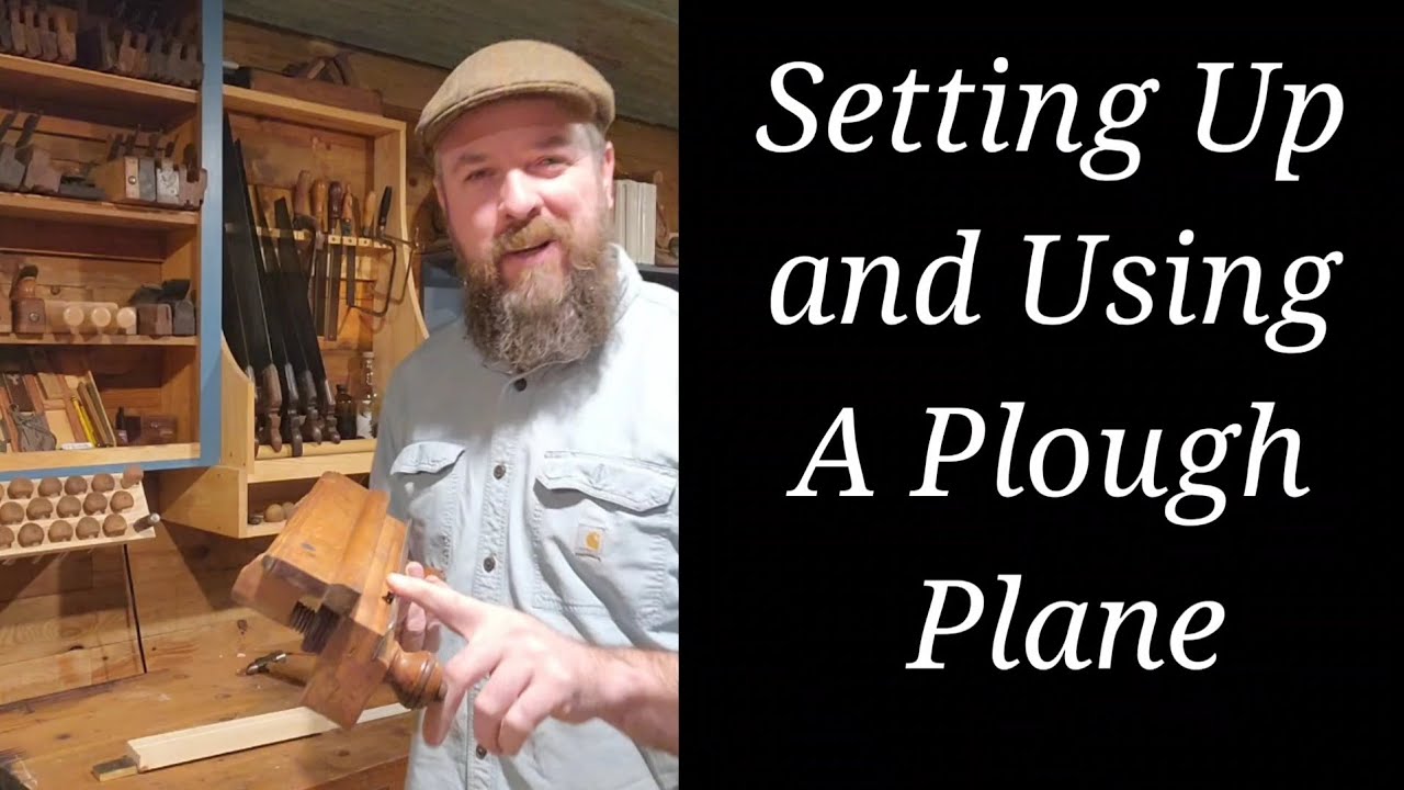 Setting Up and Using A Plough Plane #woodworking