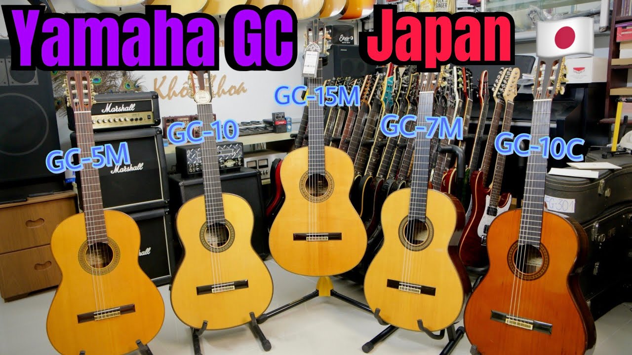 Đàn Classic Guitar YAMAHA NHẬT dòng GC || YAMAHA GC Series Made in JAPAN