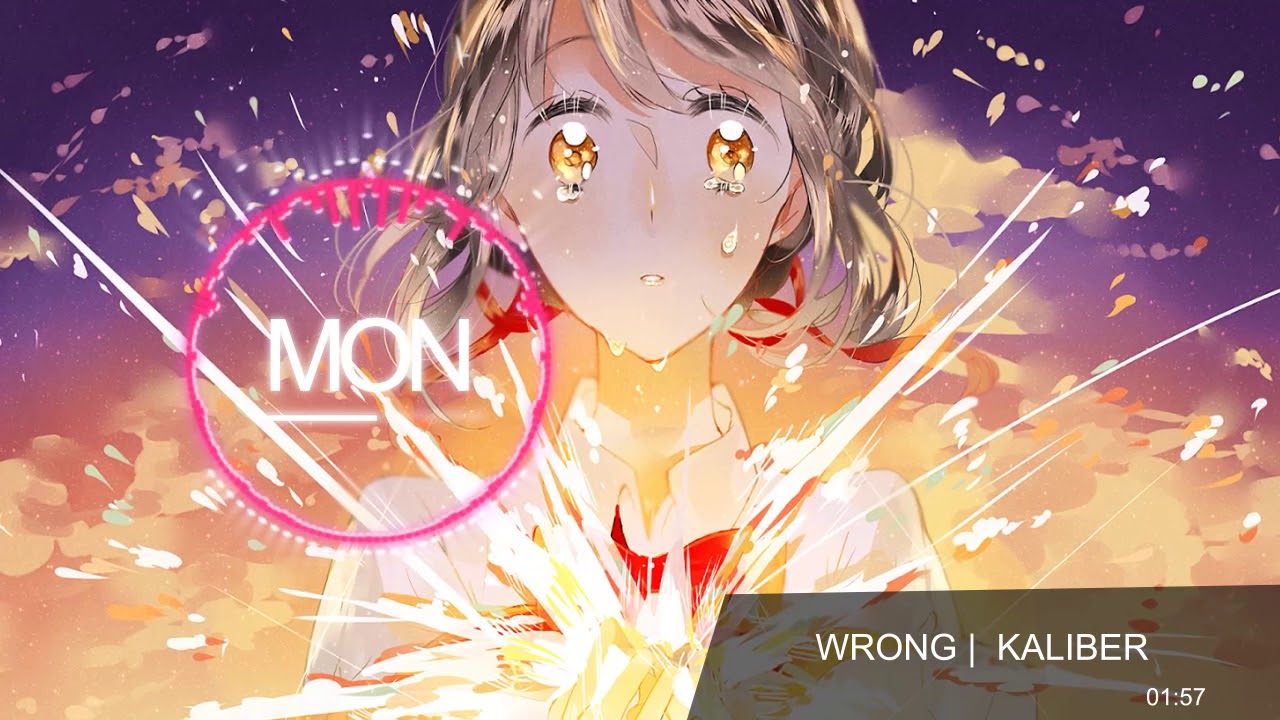 Wrong - Kaliber✔