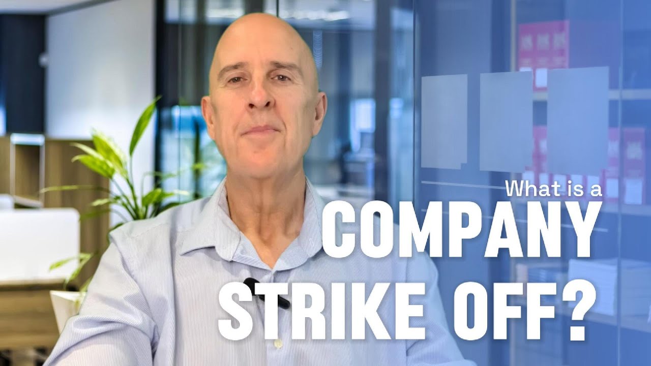 What is a Company Strike Off?