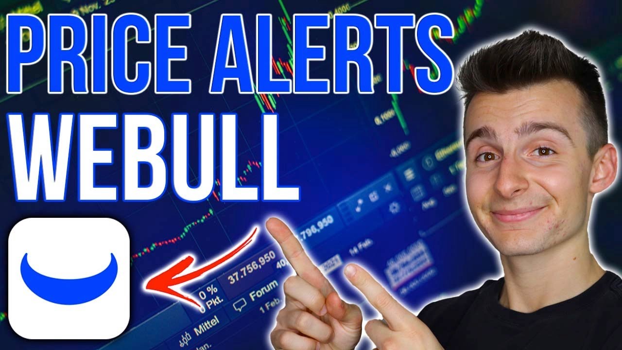 How To Set Price Alerts On Webull Desktop And Mobile App [Full Tutorial]