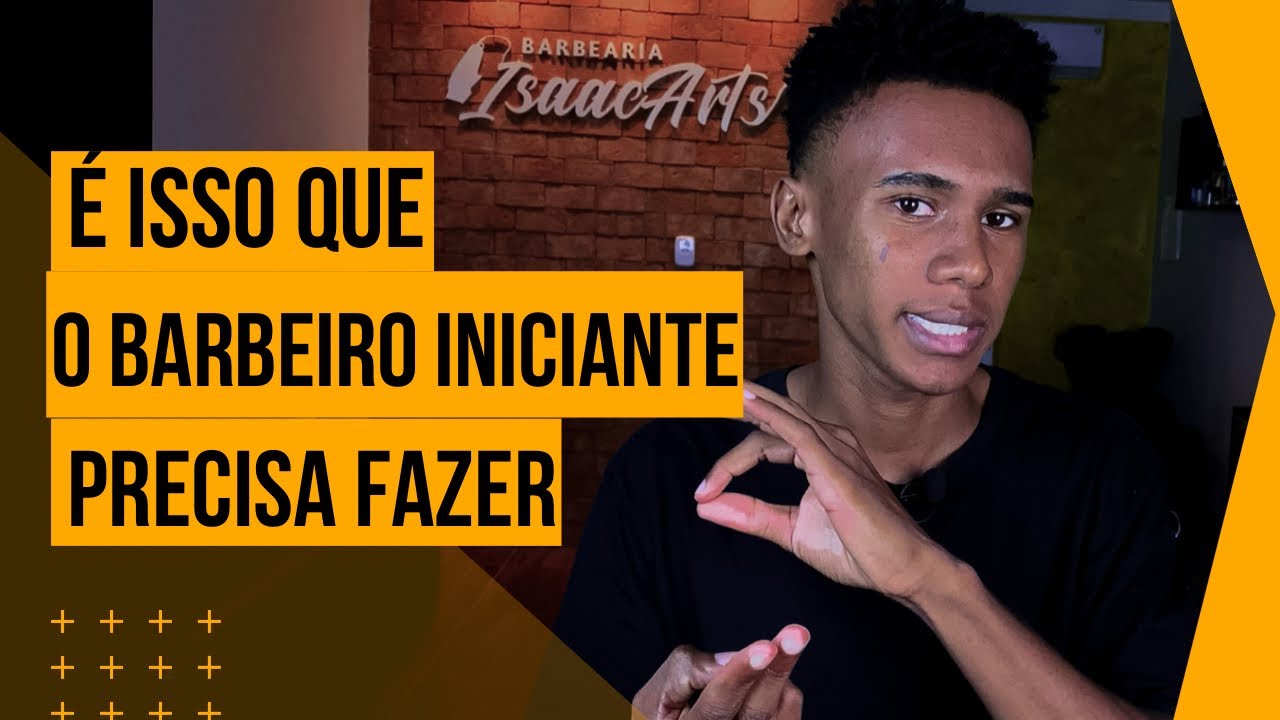 Dicas ESSENCIAIS para o SUCESSO DO BARBEIRO INICIANTE 😱