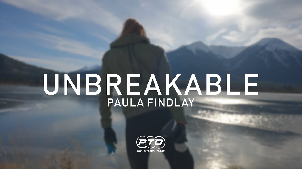Paula Findlay || Unbreakable