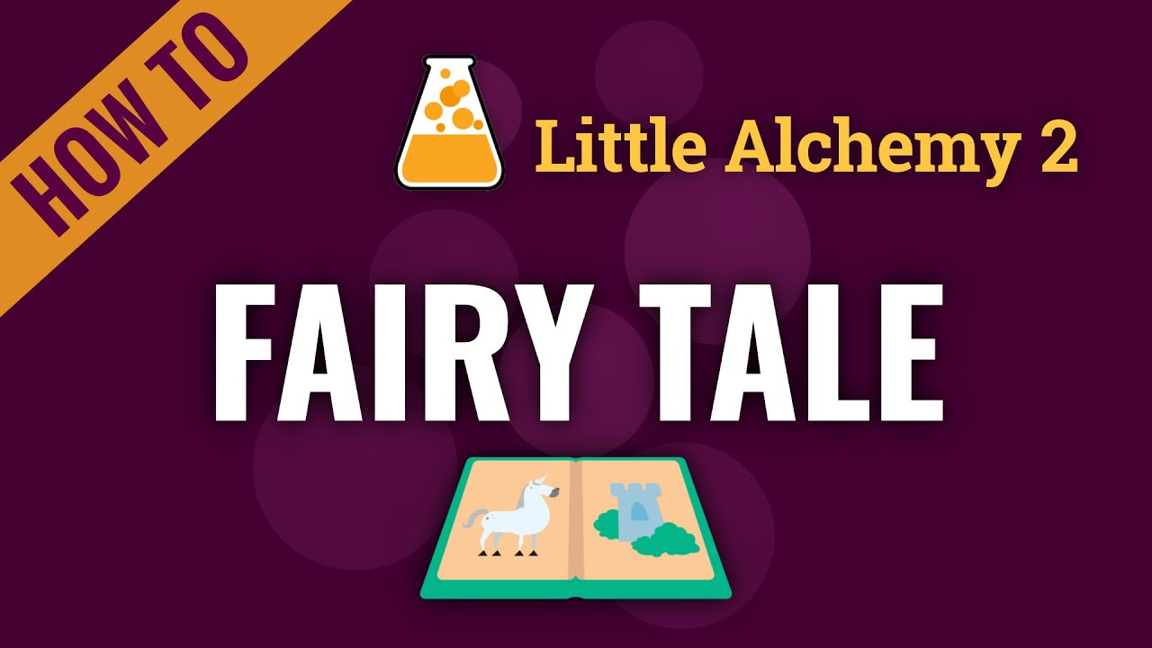 How to make a FAIRY TALE in Little Alchemy 2