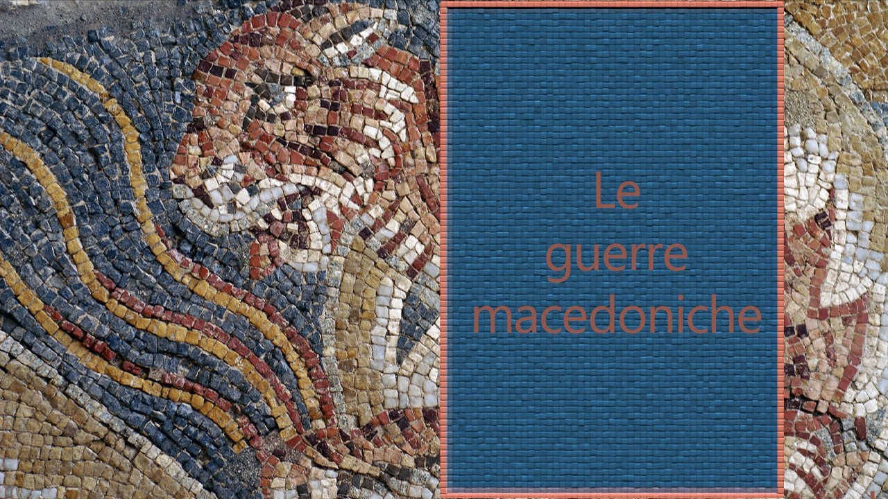 Le guerre macedoniche e la guerra siriaca