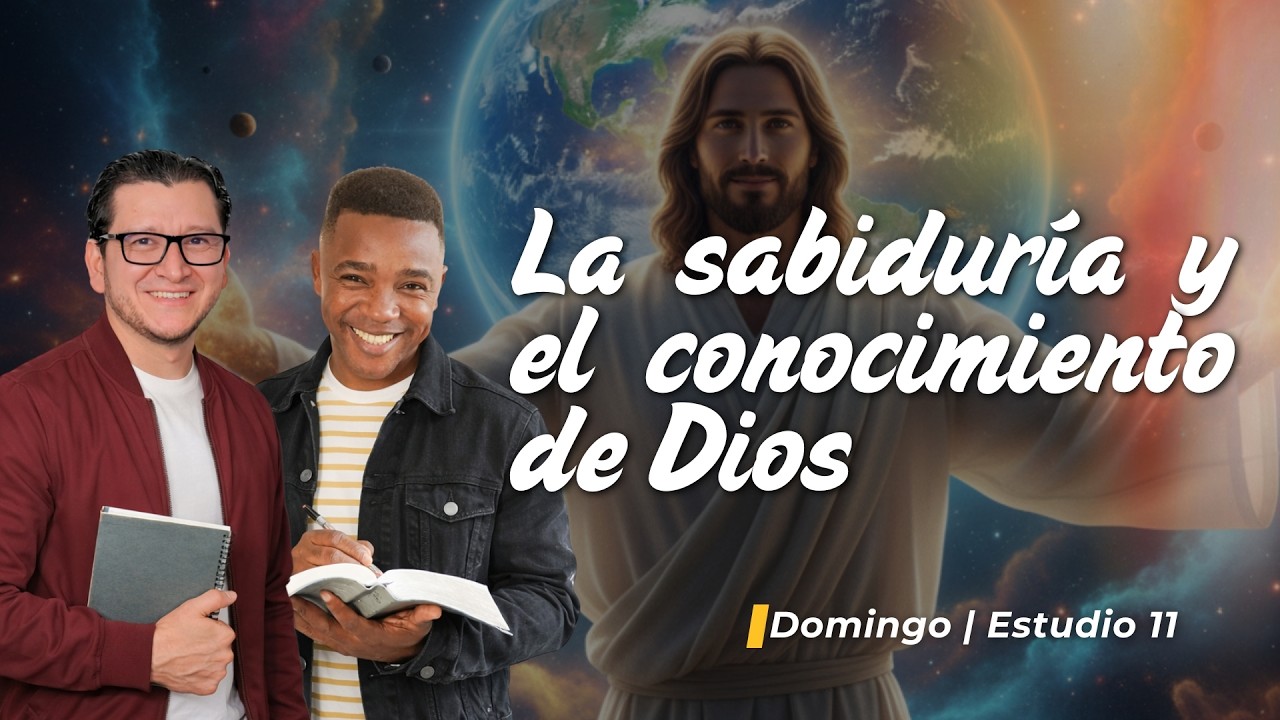 LA SABIDURIA Y EL CONOCIMIENTO DE DIOS | LECCIÓN 10 | MARZO 01 | Palabra Viva 2026