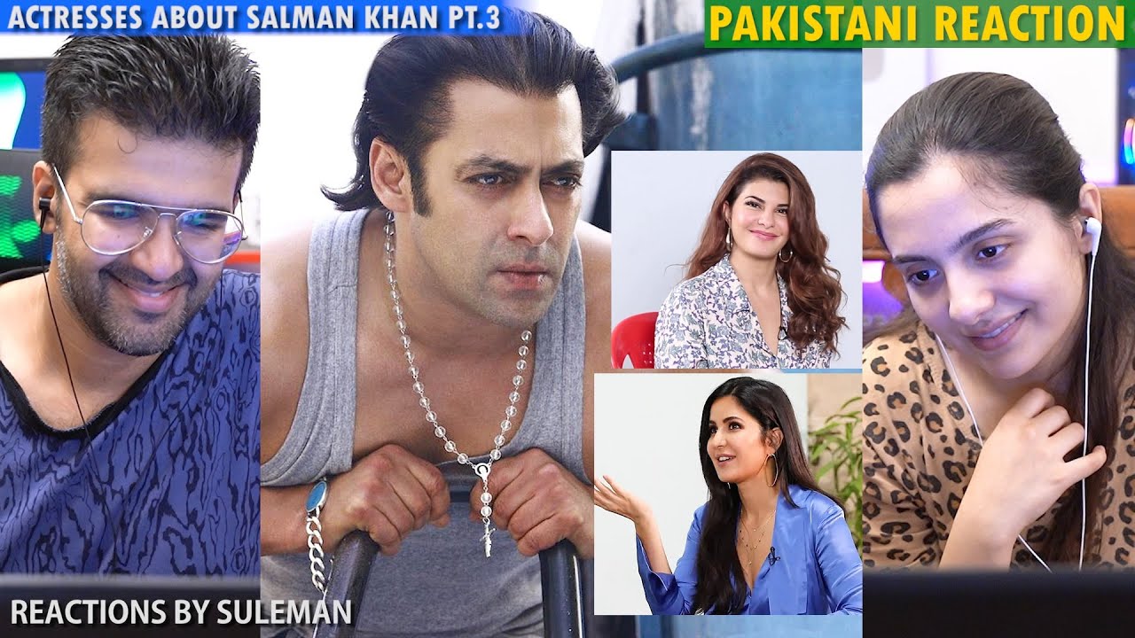 Pakistani Couple Reacts To Actresses on Salman Pt 3 | Kareena,Kriti,Kangana,Alia,Katrina