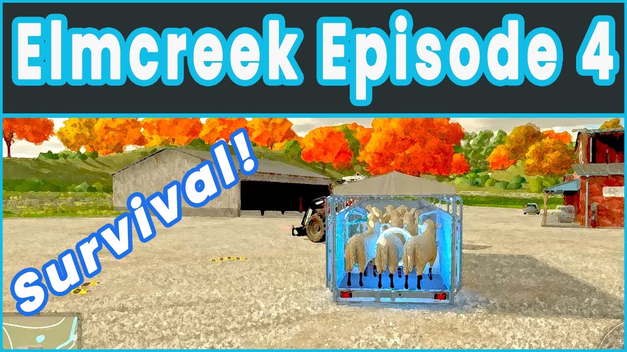 Farming Simulator 22 First Animals on the Farm! Elmcreek survival gameplay Ep 4
