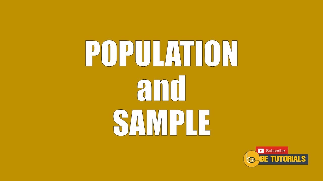 Population and Sample