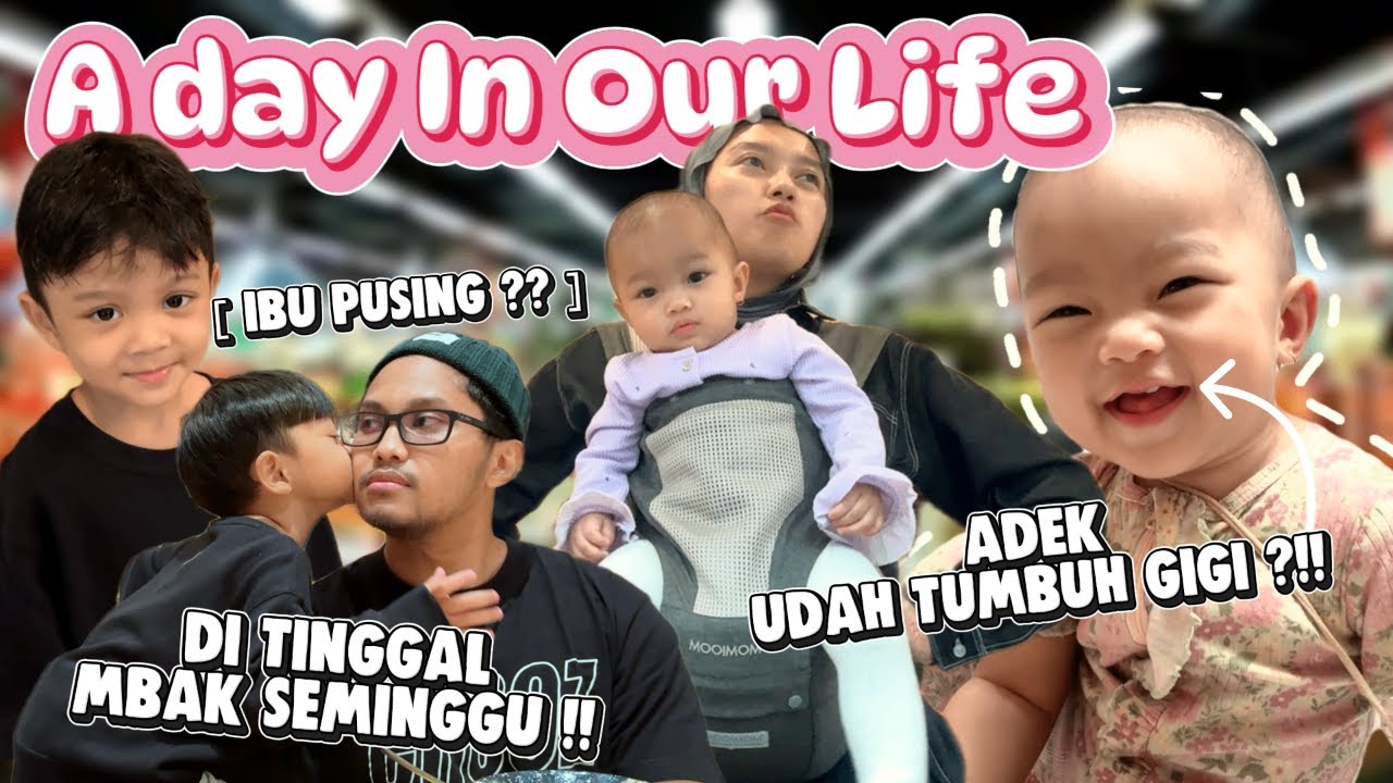 MBAK PULKAM IBU PUSING ?!! A DAY IN SAILENDRA'S FAMILY LIFE !!
