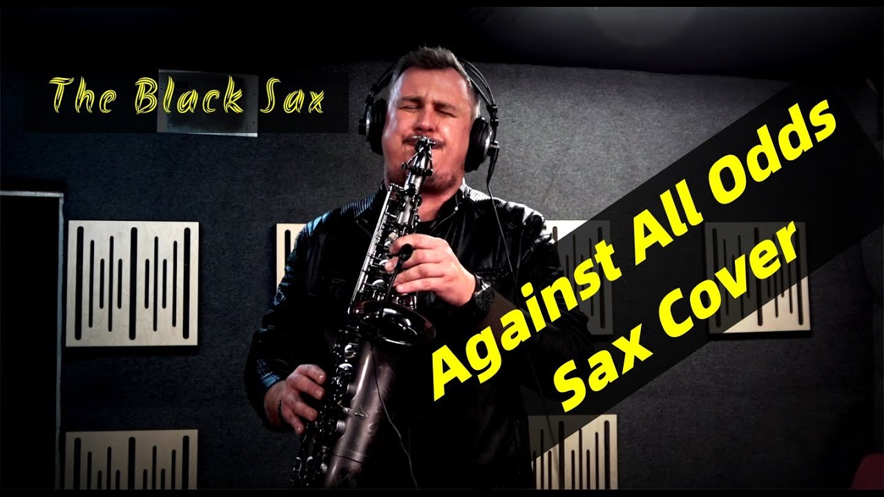 Against All Odds - Sax cover (Phil Collins) | The Black Sax - Krzysztof Śliwiński