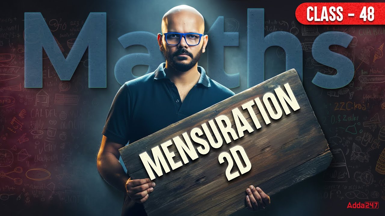 SSC CGL 2026 Maths | MENSURATION 2D -1 | SSC CGL/CHSL Maths Classes 2026 By Tarun Sir