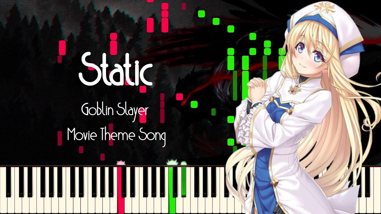 【Arrangement】Static - Goblin Slayer: Goblin's Crown Theme Song
