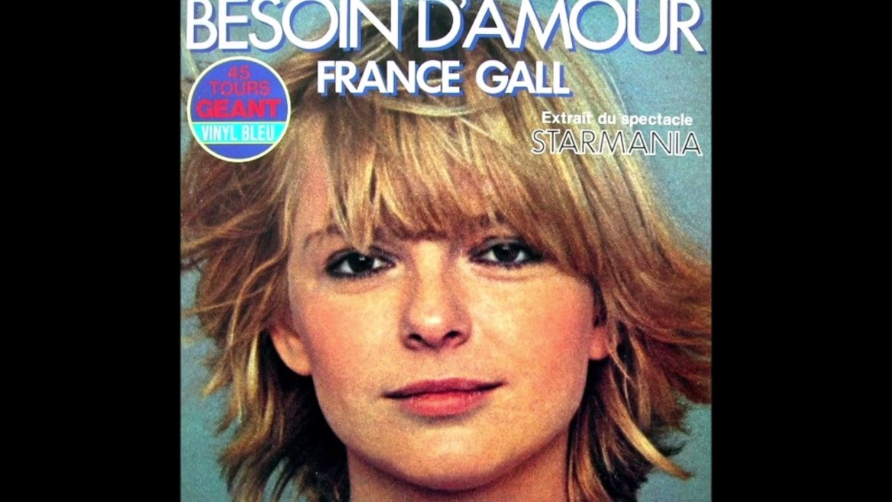 FRANCE GALL - BESOIN D'AMOUR (1979 - EXTENDED MIX)