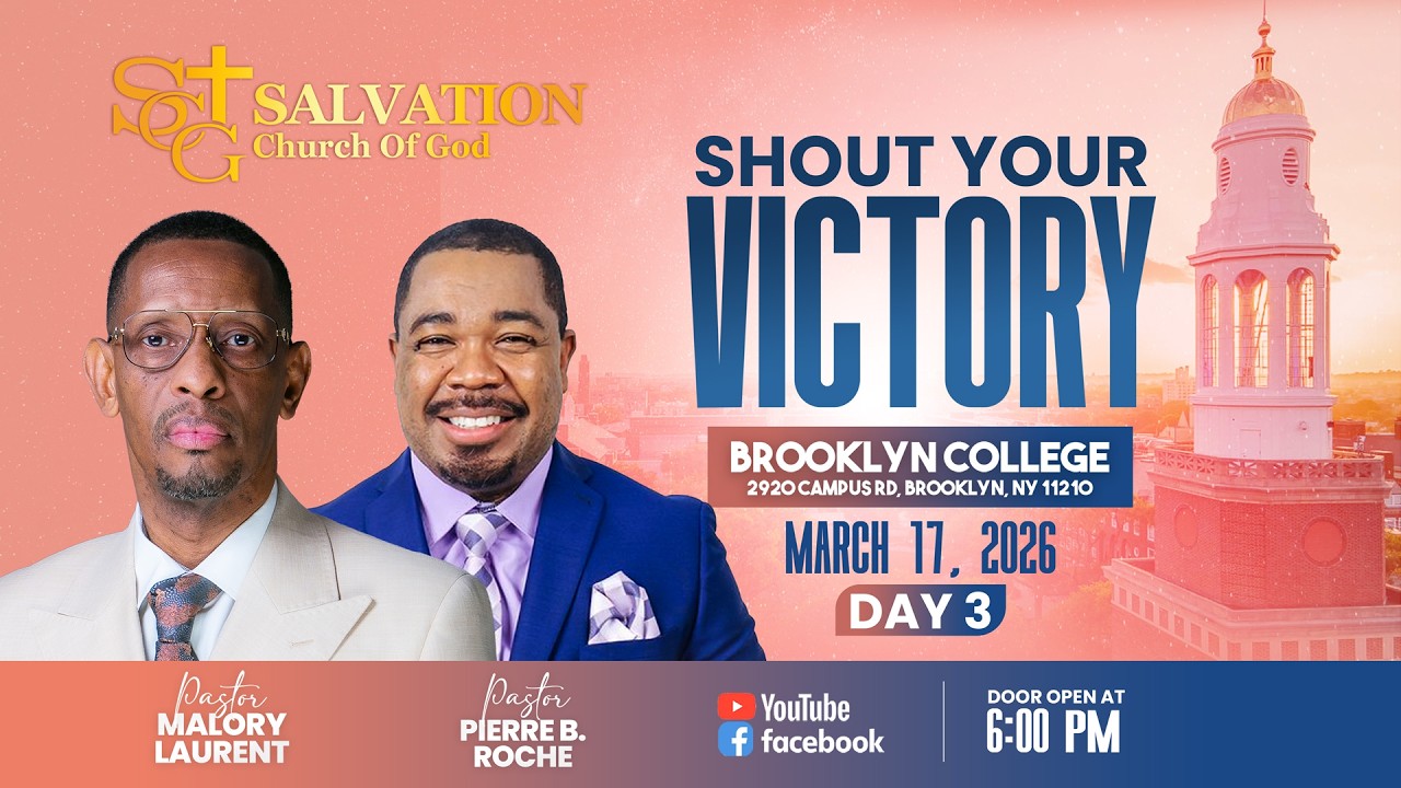 Shout Your Victory Day #3  | 3/17/2026 | Salvation Church of God | Pasteur Malory Laurent