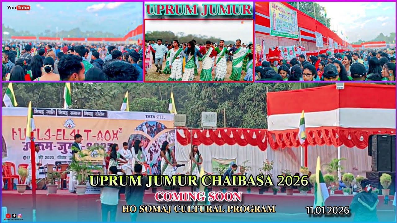 Uprum Jumur Chaibasa 2026 || Coming Soon Video || Ho Somaj Cultural Program || Ho Munda Video Song 