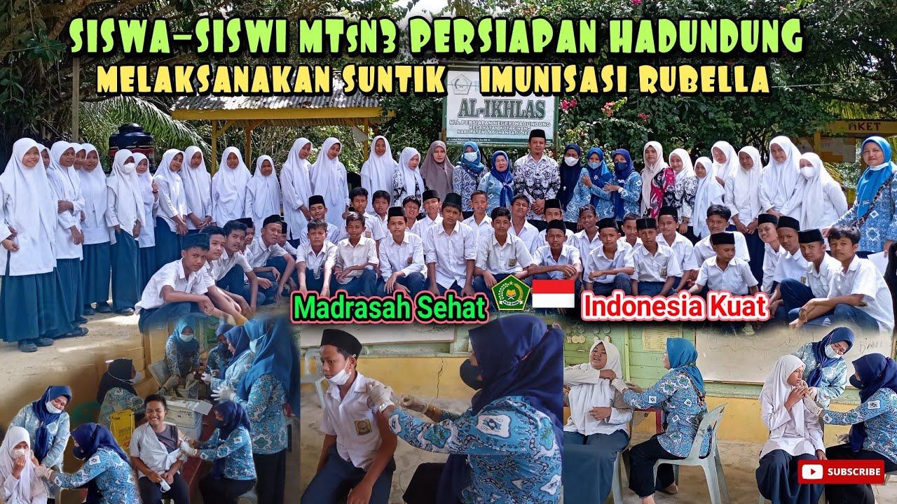 SISWA-SISWI MTSPNHDD MELAKSANAKAN SUNTIK💉IMUNISASI RUBELLA || Madrasah Sehat Indonesia🇲🇨 Kuat💪
