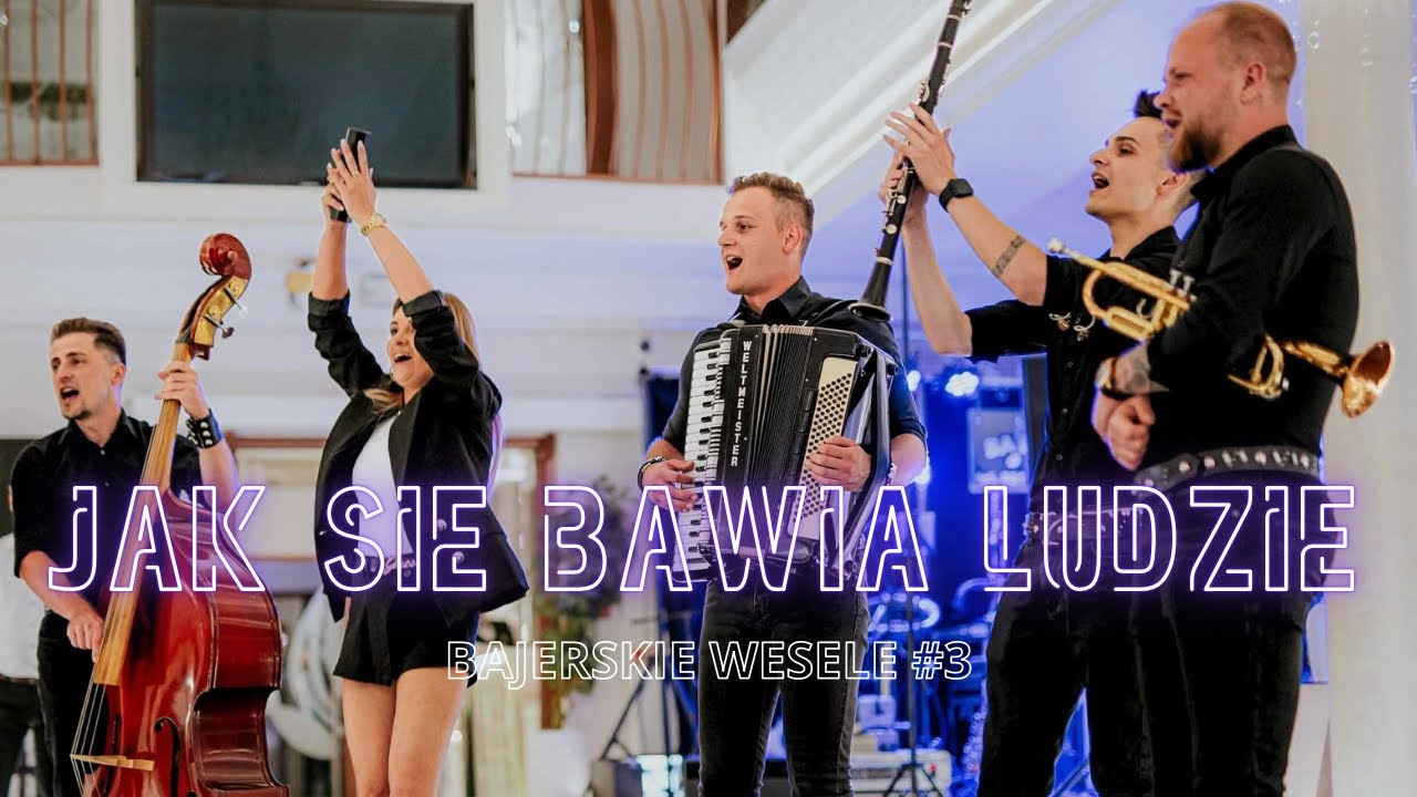 BAJERSI - JAK SIĘ BAWIĄ LUDZIE / LIVE / BAJERSKIE WESELE #3