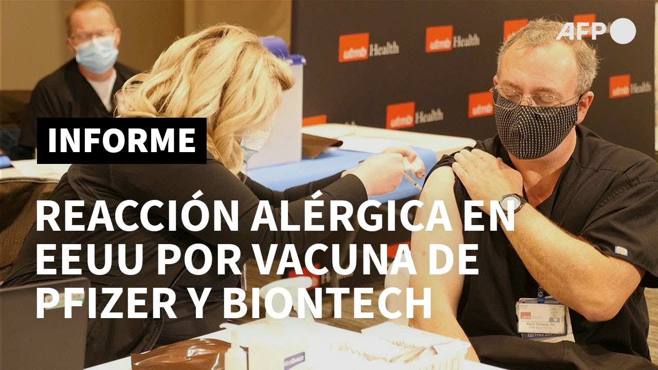 Trabajadora de la salud sufre reacción alérgica grave tras recibir vacuna Pfizer en EEUU | AFP