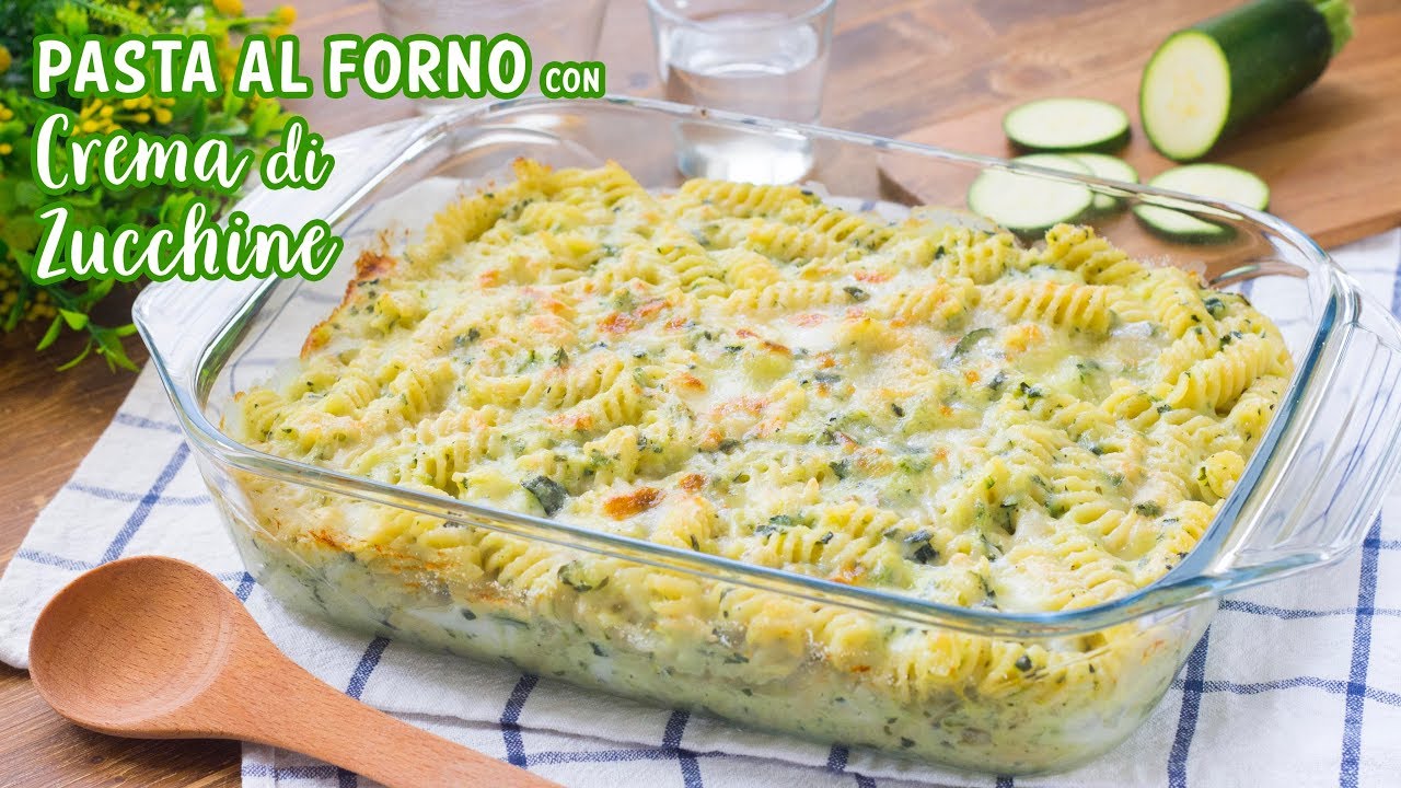 Pasta al Forno con Crema di Zucchine - Easy Italian Baked Pasta Recipe - 55Winston55