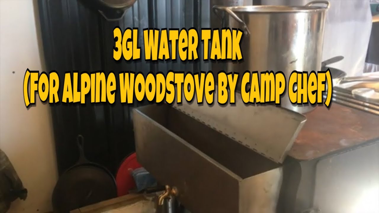 3gl Water Tank (for Alpine Camp Chef Wood Stove )