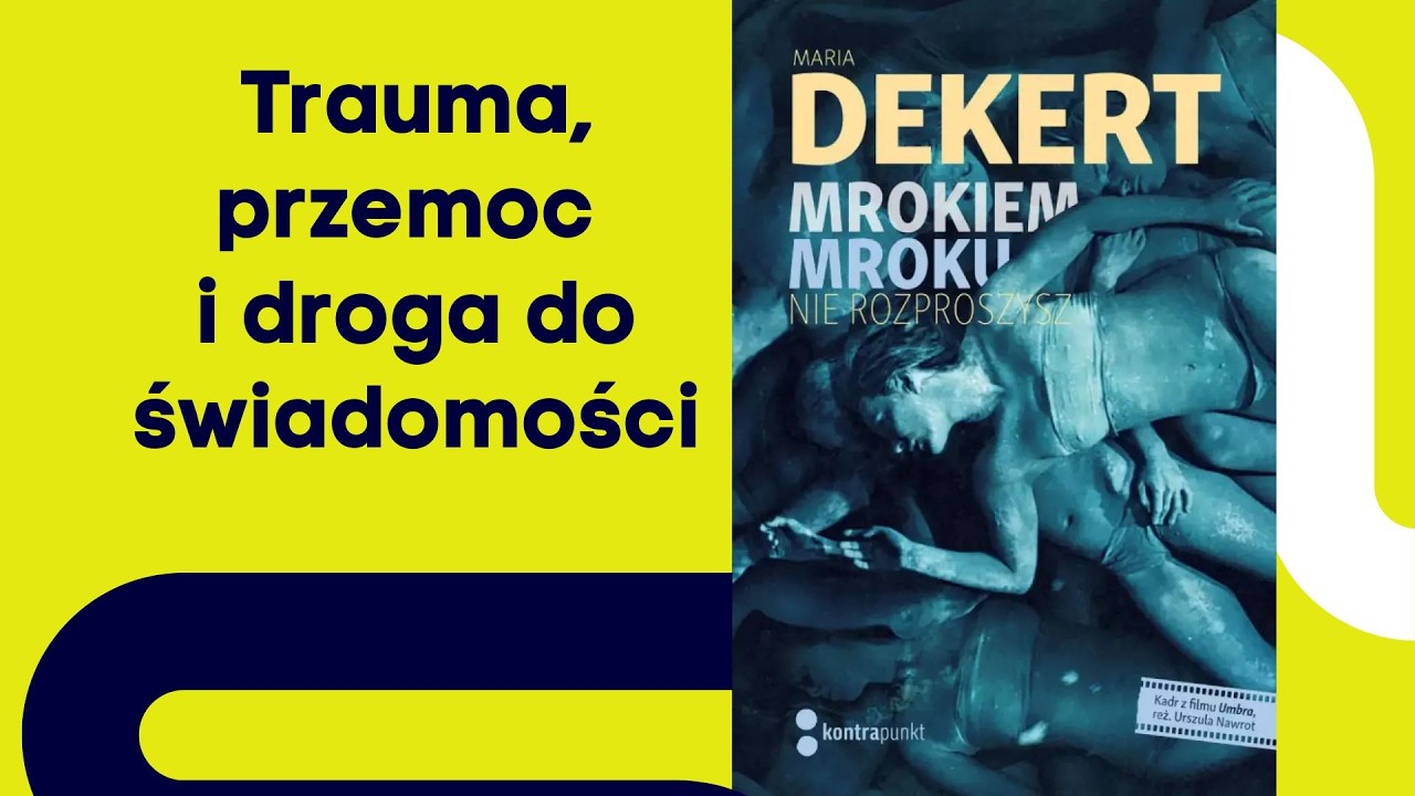 Trauma nie znika. Jak ją rozumieć i nie przekazywać dalej?