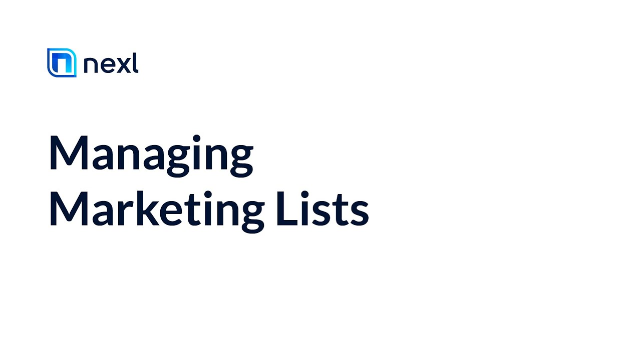 Managing Marketing Lists