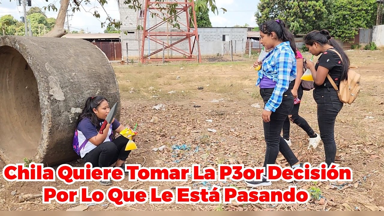 🔴Chila Quiere Quit4rse La Vid4😱 Está Cans4da De La Vida😔 No Creerás Por Qué