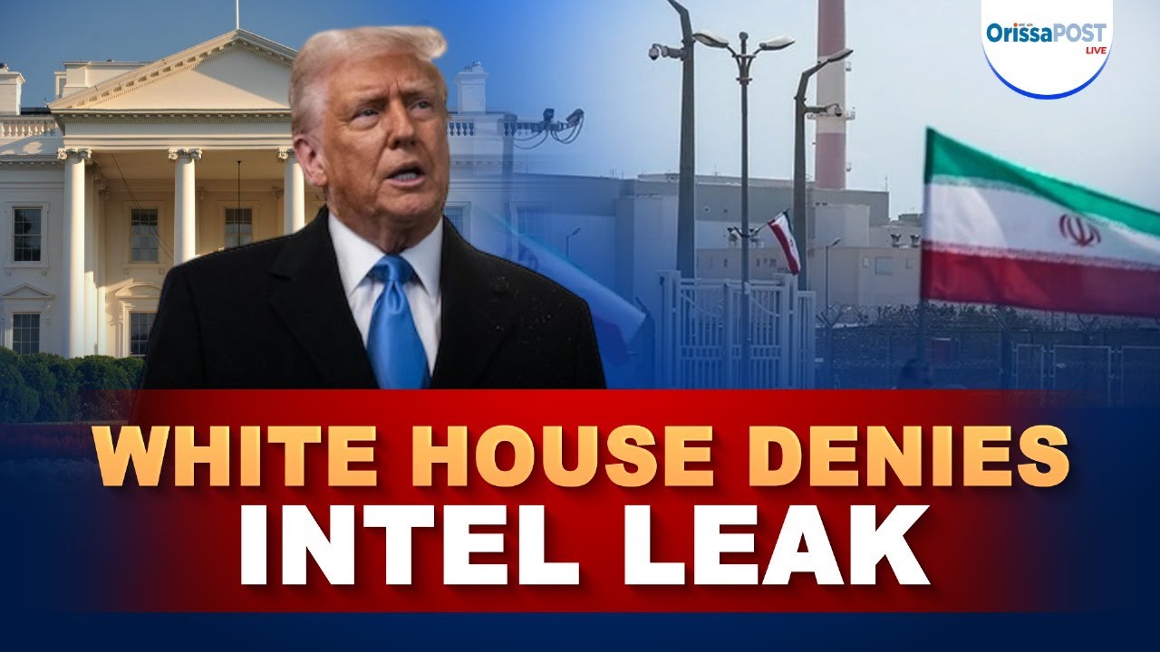 Trump rejects Iran intel report | White House claims total destruction of nuclear sites