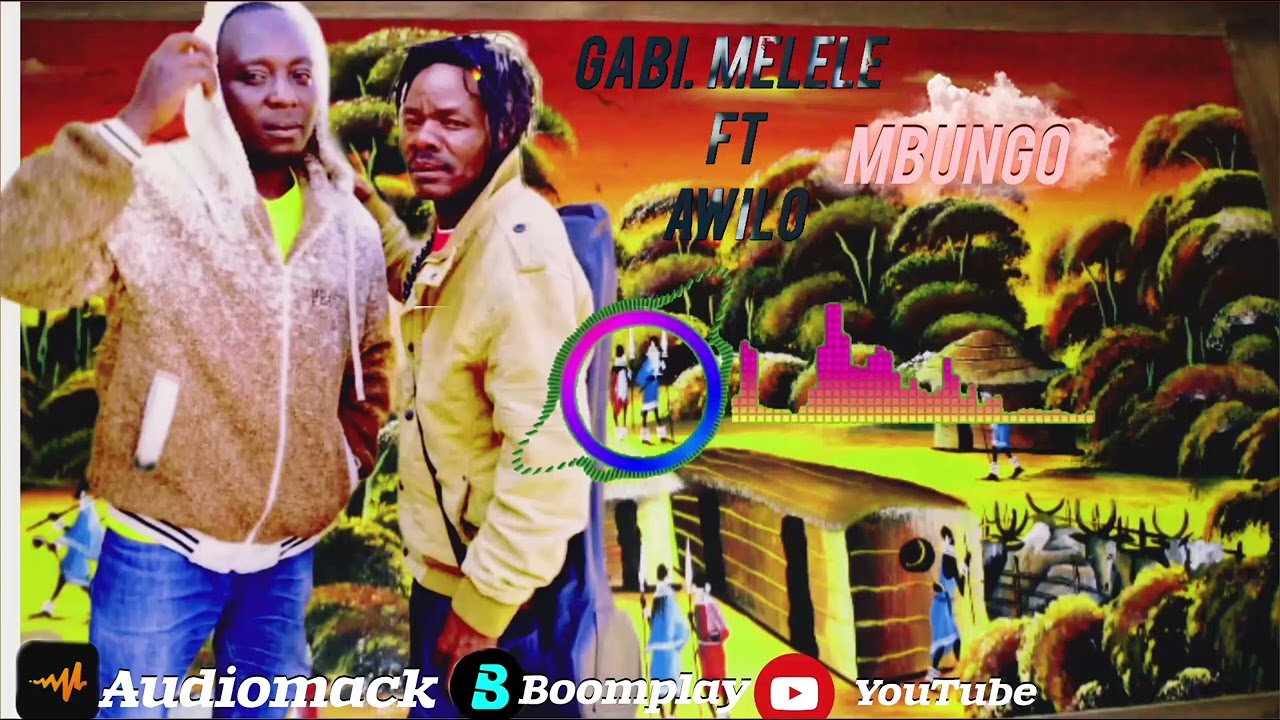 Gabi Melele ft Awilo Masoksi - Mbungo  (Mziki Asili Safwa) Mziki Asili Mbeya 