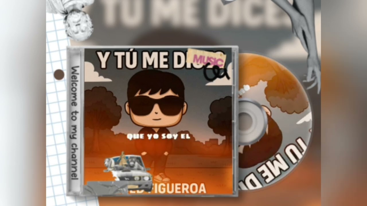 JOED FIGUEROA _ Y TU ME DICES