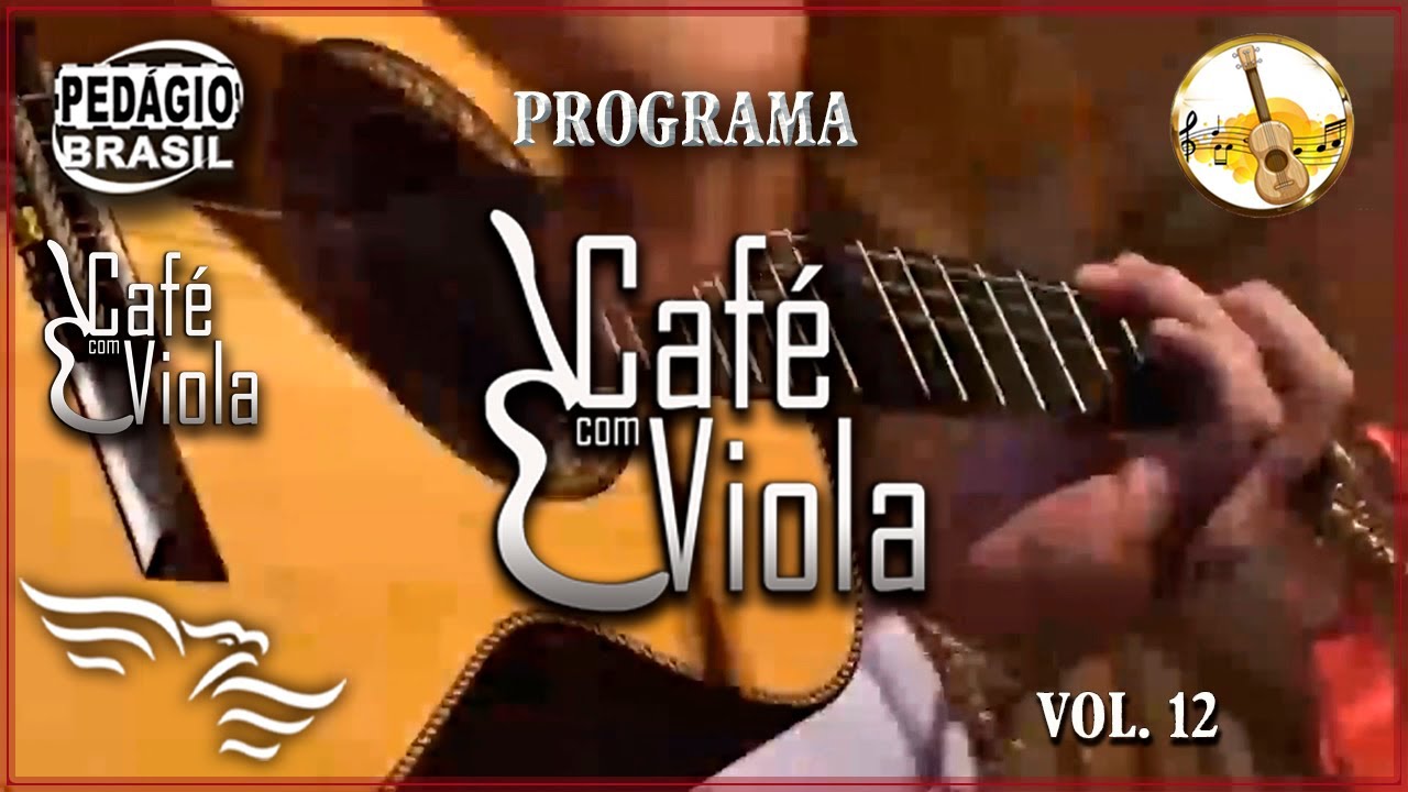 Programa CAFÉ COM VIOLA - 12ª EDIÇÃO (Klemente e Presidente / Juliana Valiati)