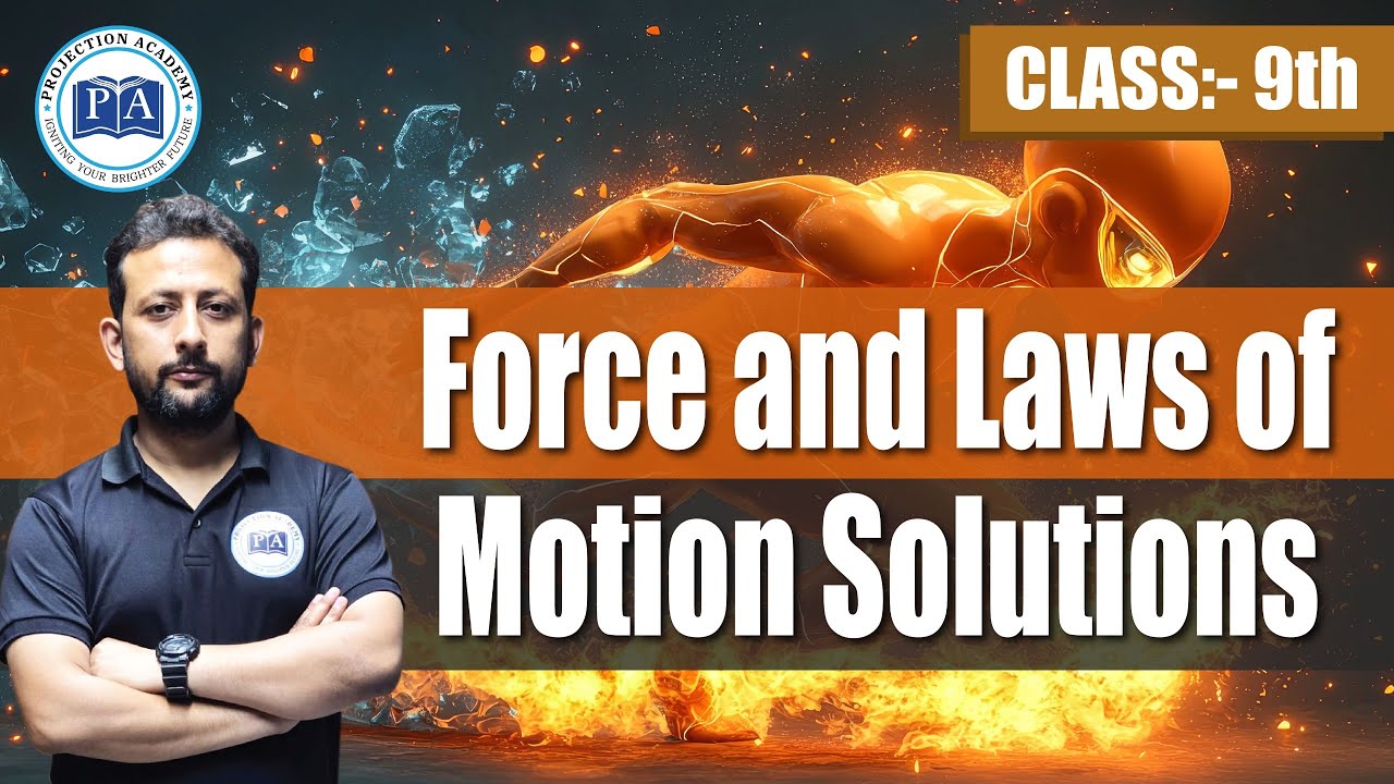 Class 9 Force & Laws of Motion lecture - 3 | LIVE | PROJECTION ACADEMY | CHETAN SIR