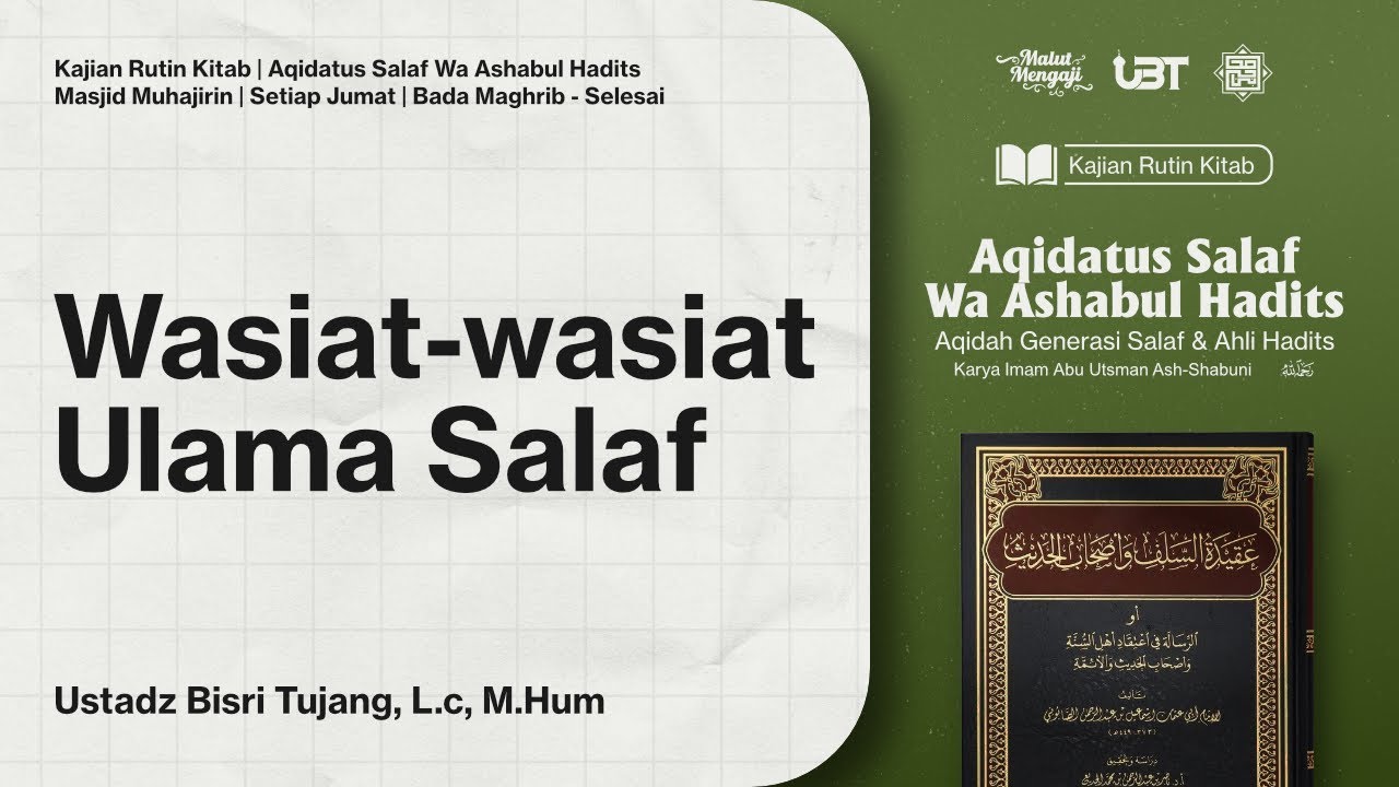 Kitab Aqidatussalaf Wa Ashabilhadits | Wasiat-wasiat Ulama Salaf | Ust Bisri Tujang Hafizhahullah