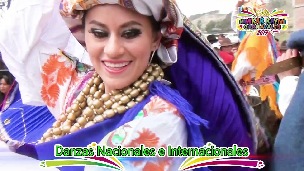 PAWKAR RAYMI - CARNAVALES COLTA 2019