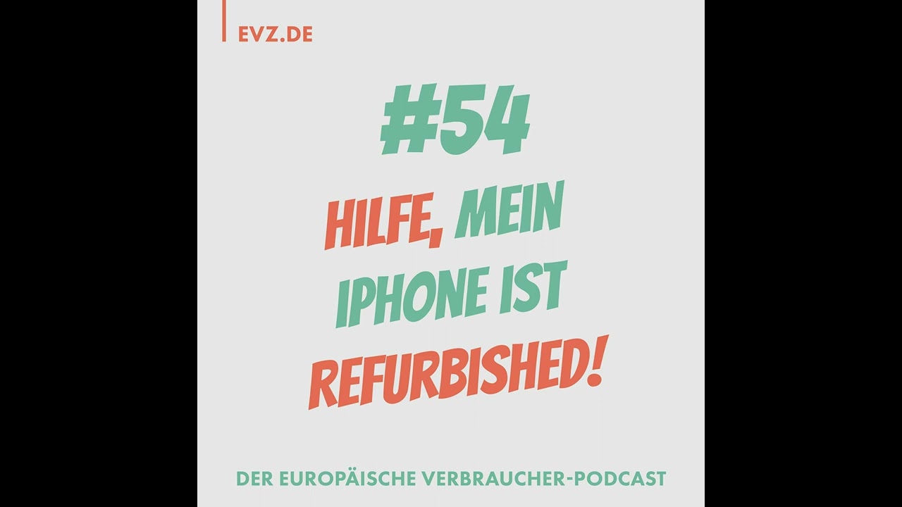 Deine Rechte bei Refurbished Geräten 📱 - #54 Hilfe, mein iPhone ist Refurbished!