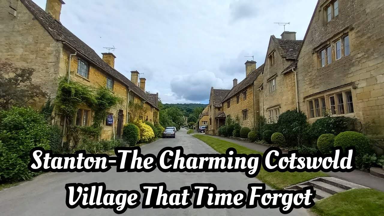 Stanton: The Charming Cotswold Village That Time Forgot #cotswolds #cotswoldswalkingtours #england