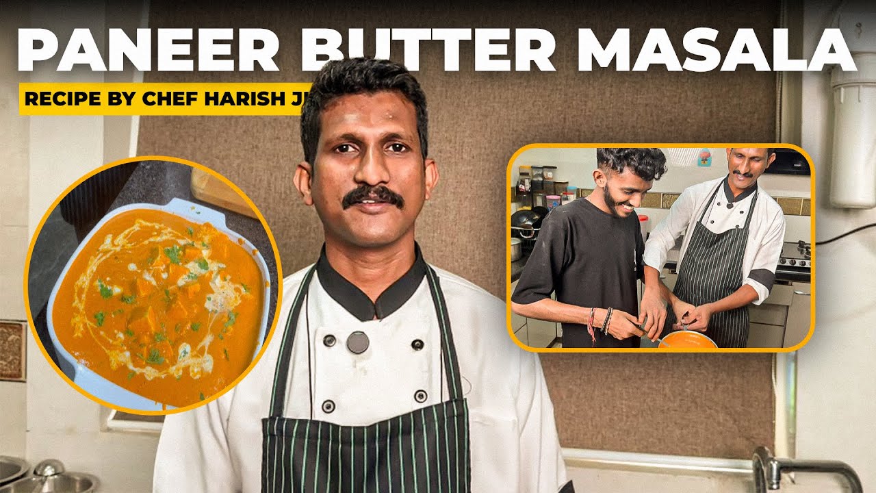 PANEER BUTTER MASALA Recipe  | by Chef Harish Ji