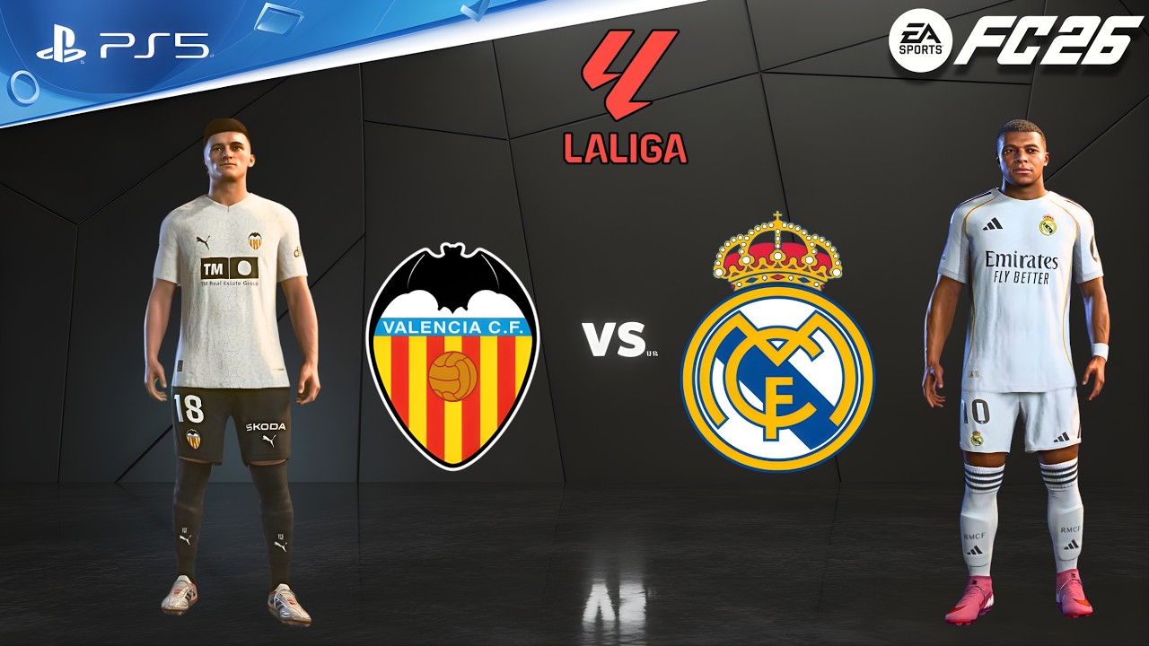 FC 26 - Real Madrid vs Valencia CF | LaLiga 25/26 | Pepelu vs Kylian Mbappé epic battle