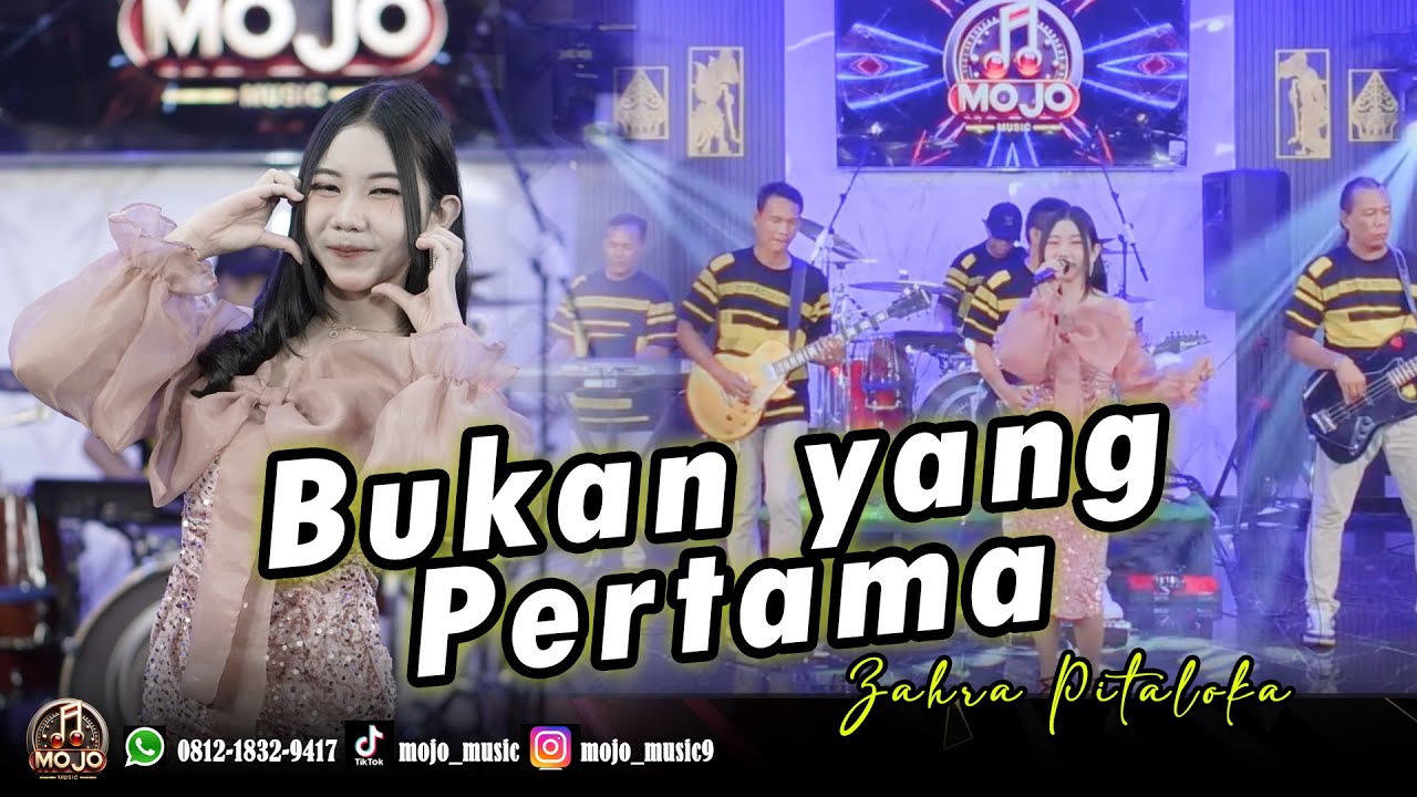 BUKAN YANG PERTAMA - ZAHRA PITALOKA | MOJO MUSIC LIVE